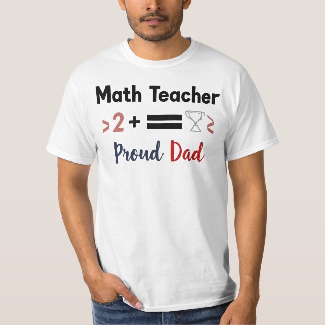 T-shirt Papa fier d'un professeur de mathématiques (Devant)