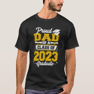 T-shirt Papa fier d'une classe de 2023 Graduate Graduation