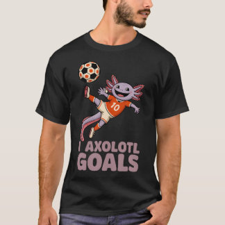 T-shirt Papa Footballeur Axolotl I Objectifs d'Axolotl Pun