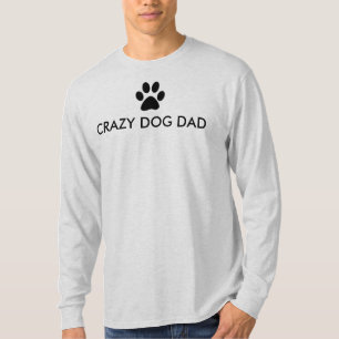 T-shirt Papa fou de chien