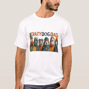 T-shirt "Papa fou de chien" avec des chiens en vêtements d