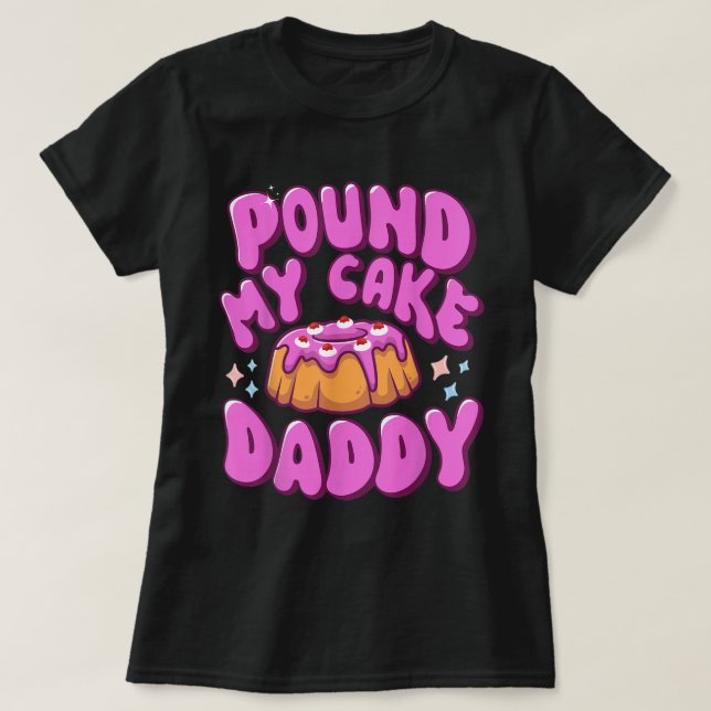 T-shirt Papa frappe mon gâteau Drôle Humour Adulte (Design devant)