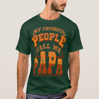 T-shirt Papa Funny Dit Mes Favoris Texte Brown