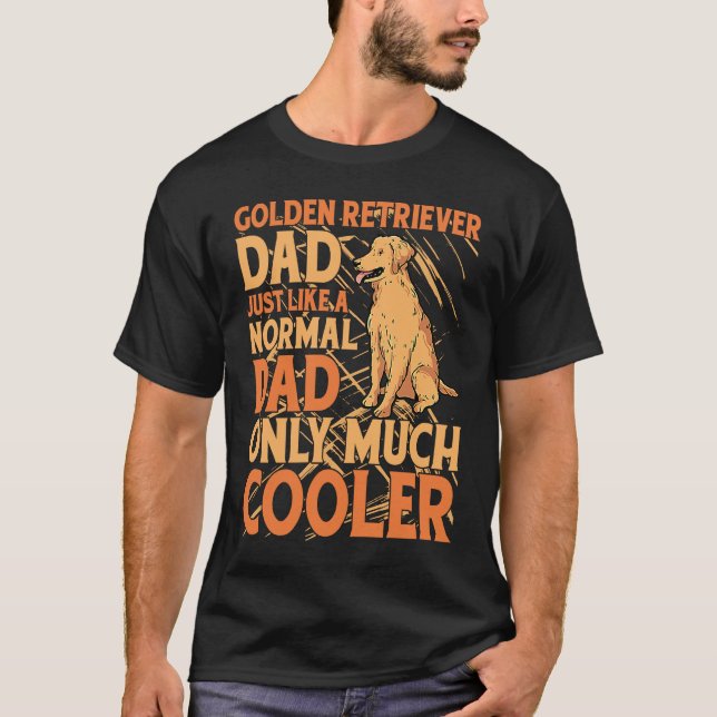 T-shirt Papa Golden Retriever comme un papa normal mais en (Devant)