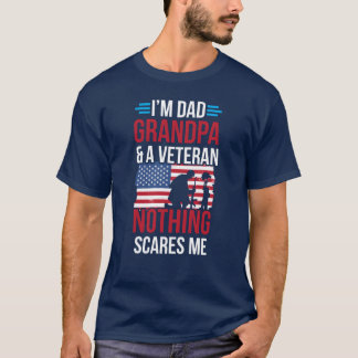 T-shirt Papa Grand-Père Et Vétéran Rien N'A Peur Moi Père