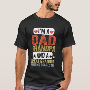 T-shirt Papa Grand-Père Grand-Père Rien Ne Me Fait Peur Gr