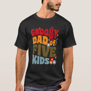 T-shirt Papa Groovy De Cinq Enfants Rétro Ondulé 70s Vinta