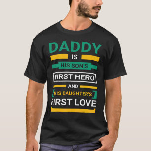 T-shirt Papa Héros Le premier amour d'une fille Joyeux Da 