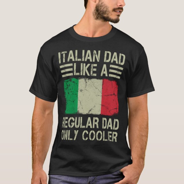 T-shirt Papa italien Comme un papa régulier Seulement Glac (Devant)