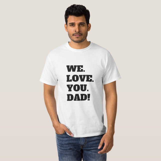 T-shirt Papa (je t'aime) (Devant entier)