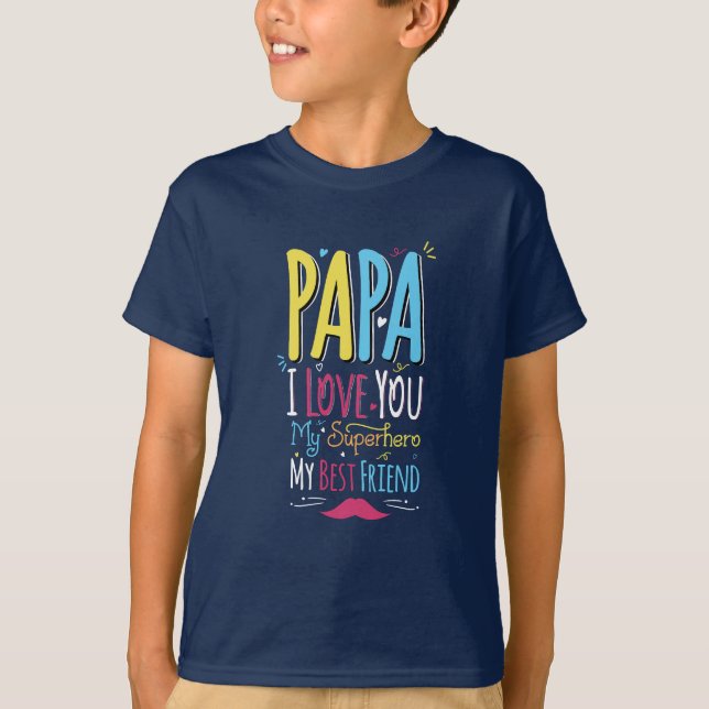 T-shirt Papa Je t'aime (Devant)
