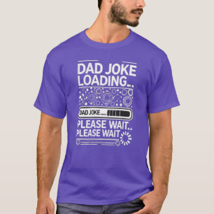 T-shirt Papa, Joke Chargement... Veuillez patienter