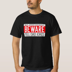 T-SHIRT PAPA JOKES BEWARE HUMOUR