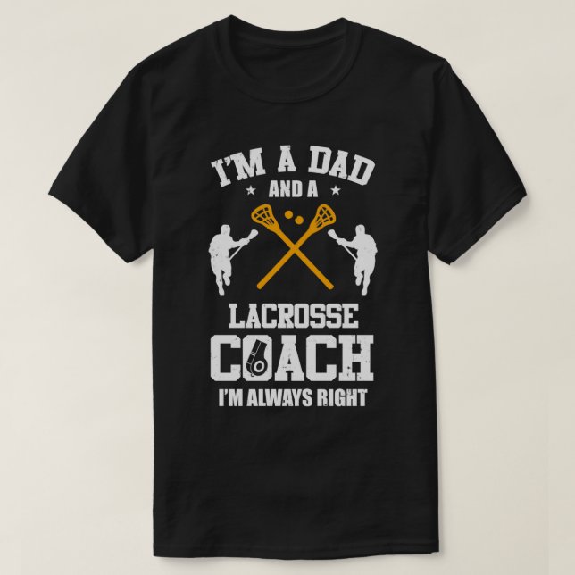 T-shirt Papa Lacrosse Je Suis Un Papa Et Un Entraîneur De  (Design devant)