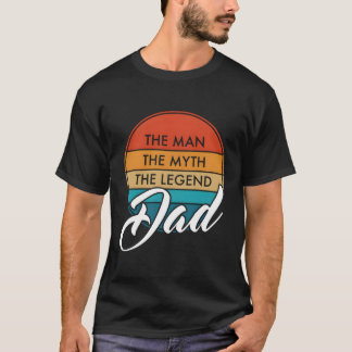 T-shirt Papa Le Mythe La Fête des pères Légende