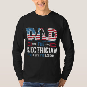 T-shirt Papa L'Électricien Le Mythe La Légende Le D du Pèr