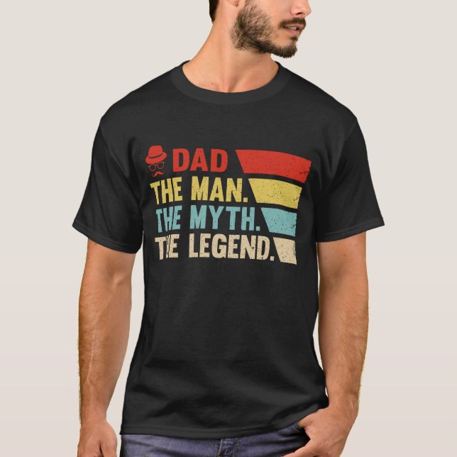 T-shirt Papa. L'Homme, Le Mythe, La Légende. (Devant)
