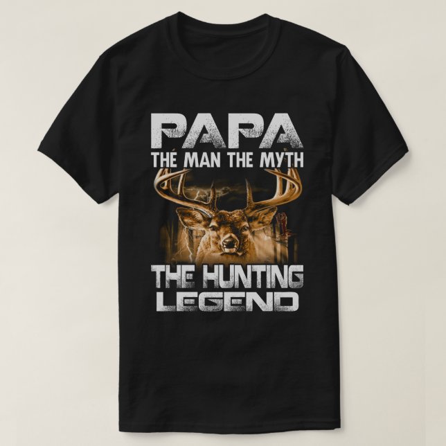 T-shirt Papa L'Homme Le Mythe La Légende De La Chasse (Design devant)