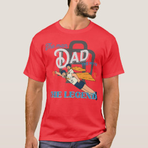 T-shirt Papa L'Homme Le Mythe La Légende Super Fête des pè