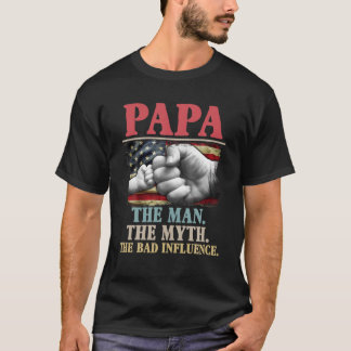 T-shirt Papa L'Homme Le Mythe La Mauvaise Influence Améric