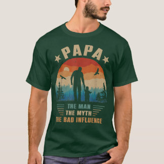 T-shirt Papa L'Homme Le Mythe La Mauvaise Influence Hommes
