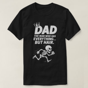 T-shirt Papa : l'homme qui a tout sauf des cheveux Roi C