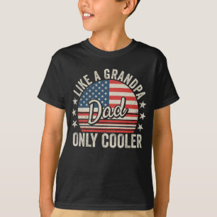 T-shirt Papa Like a Grand-père Only Glacière USA Flag Boy