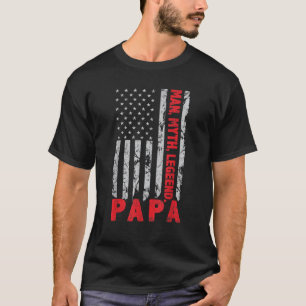 T-shirt Papa Man Myth Légende Drapeau américain Fête des p