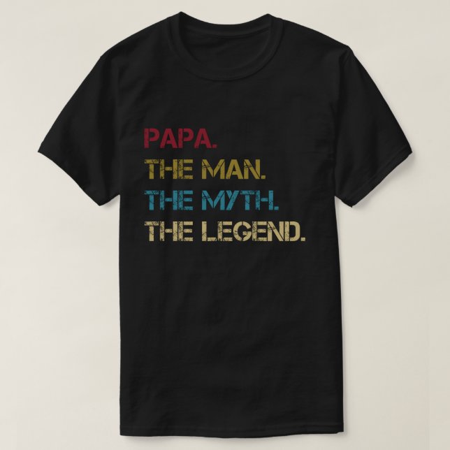 T-shirt Papa Man Myth Légende papa père cadeau (Design devant)