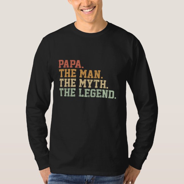 T-shirt Papa Man Myth Légende Pour Hommes Drôle Père Cadea (Devant)