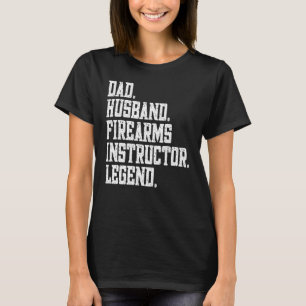T-shirt Papa Mari instructeur d'armes à feu Légende