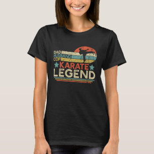 T-shirt Papa Mari Policier Légende de karaté Combat de kar