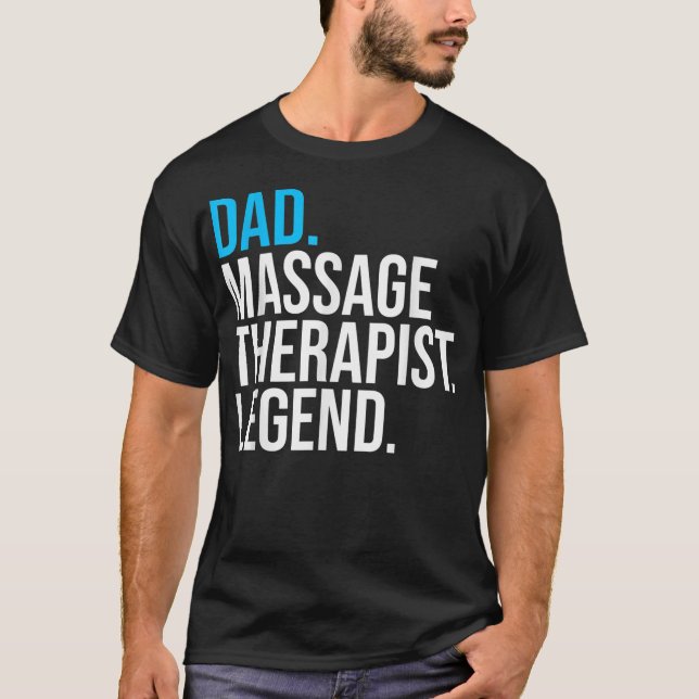 T-shirt Papa Massage Thérapiste Légende Drôle Thérapeute (Devant)