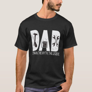 T-shirt Papa Mécanicien Le Mythe La Légende Pères