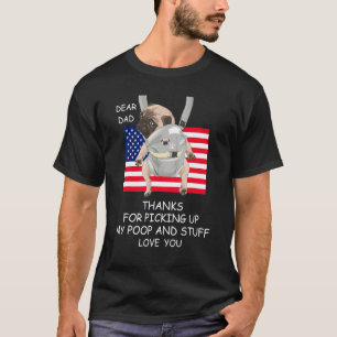 T-shirt Papa merci d'avoir ramassé mon caca et autres truc