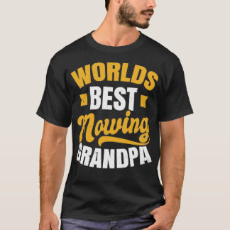 T-shirt Papa Mowing Shirt Worlds Meilleur Mowing Grand-pa