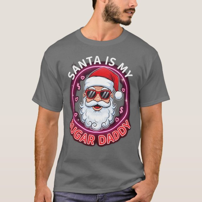 T-shirt Papa Noël est mon Sugar Daddy - unique (Devant)