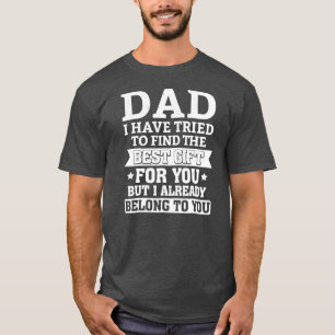 T-shirt Papa Nous Avons Essayé De Trouver Le Meilleur Cade