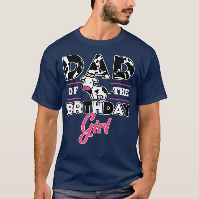 T-shirt Papa Of Birthday Girl Cow Lover Thème Daddy Party (Devant)
