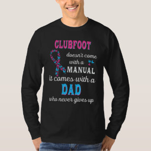 T-shirt Papa of Clubfoot AWARENESS - Clubfoot AWARENESS Su