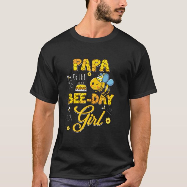 T-shirt Papa Of The Bee Day Fille Hive Anniversaire Match  (Devant)