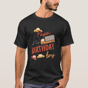 T-shirt Papa Of The Birthday Boy Car Theme Matching Family