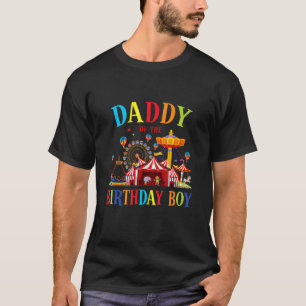 T-shirt Papa Of The Birthday Boy Circus Family Matching