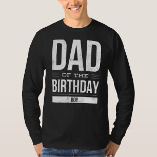 T-shirt Papa Of The Birthday Boy It's My Birthday Bro Fami