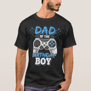 T-shirt Papa of the Birthday Boy Matching Video Gamer Birt