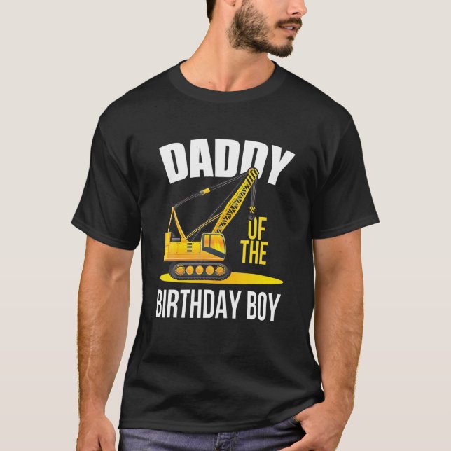 T-shirt Papa Of The Birthday Construction Thème Garçon (Devant)