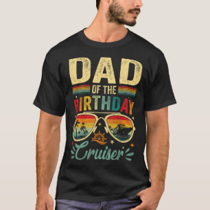 T-shirt Papa Of The Birthday Cruiser Sungles Cruise Vintag