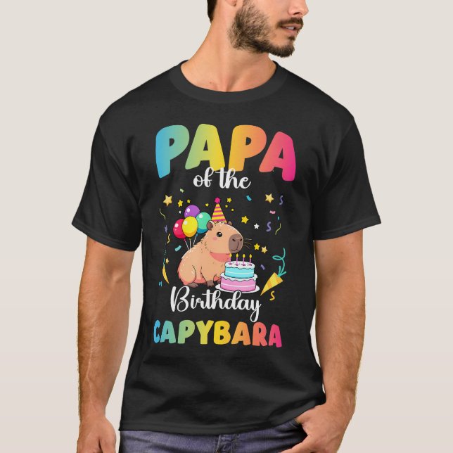 T-shirt Papa Of The Birthday Girl Capybara Bday Party (Devant)