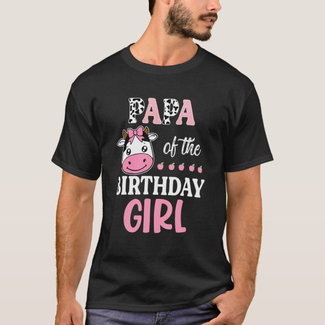 T-shirt Papa Of The Birthday Girl Farming Barnyard Birthda (Devant)