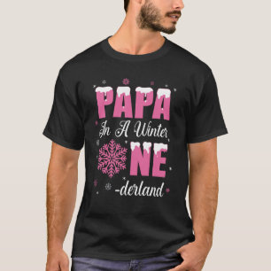 T-shirt Papa Of The Birthday Girl Winter Onederland 1st Bi